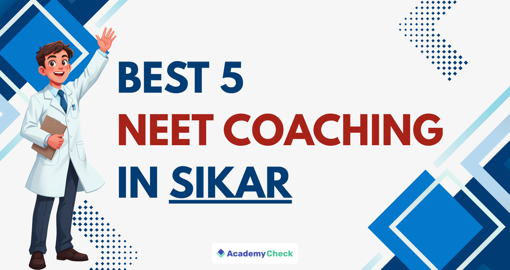 Top 5 NEET Coaching in Sikar - Results, Selection Ratio, and Feedback